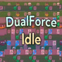 DualForce Idle