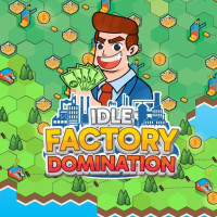 idle-factory-domination
