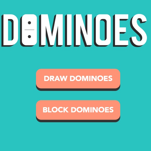 Dominoes